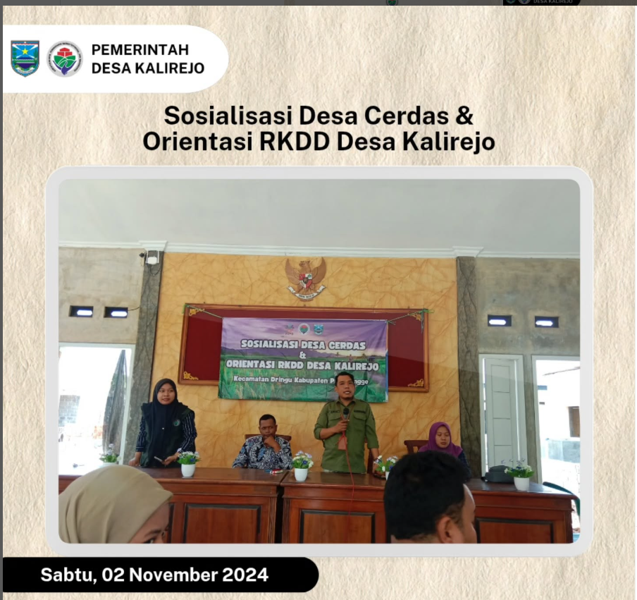 Sosialisasi Desa Cerdas dan Orientasi RKDD Desa Kalirejo